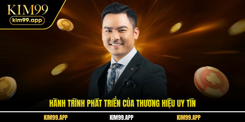 Hành trình phát triển của thương hiệu uy tín Hành trình phát triển của thương hiệu uy tín