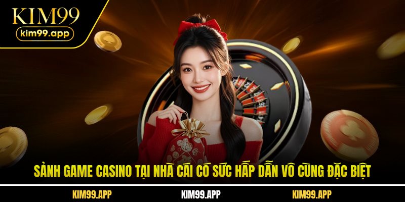 Sảnh game Casino tại nhà cái có sức hấp dẫn vô cùng đặc biệt Sảnh game Casino tại nhà cái có sức hấp dẫn vô cùng đặc biệt
