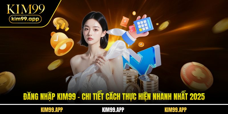Đăng Nhập KIM99